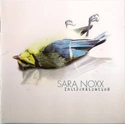 Sara Noxx : In(t)oxxication